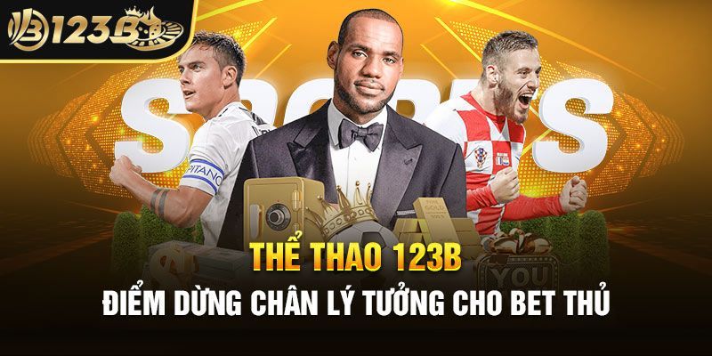 Khi công nghệ và thể thao cùng nhịp tại 123B
